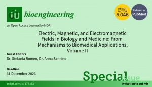Special Issue of the journal &quot;Bioengineering&quot;